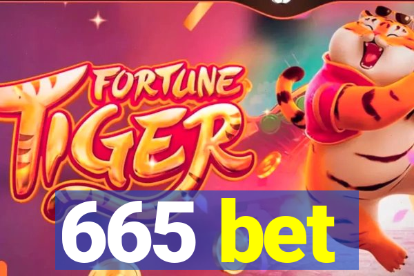 665 bet